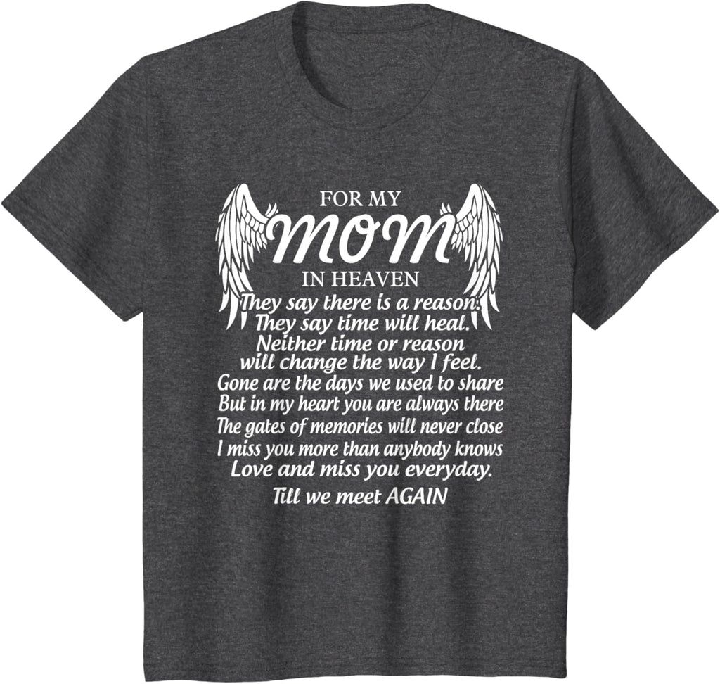 For My Mom In Heaven Love My Mom So Much Missing Mother Day