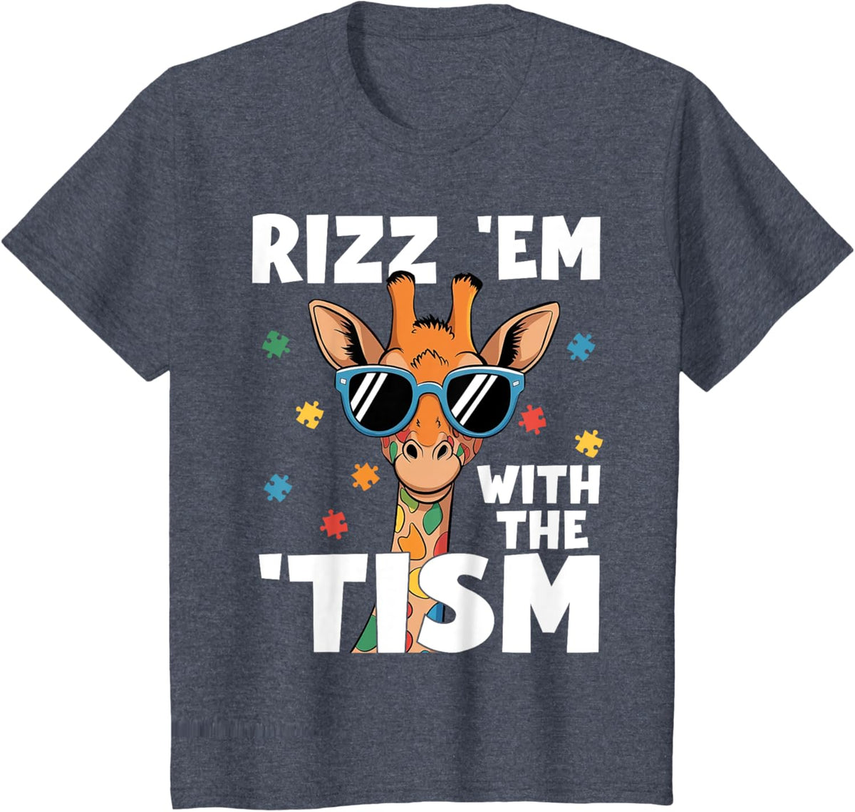 Rizz em with the tism Autism Giraffe Funny Autism Awareness