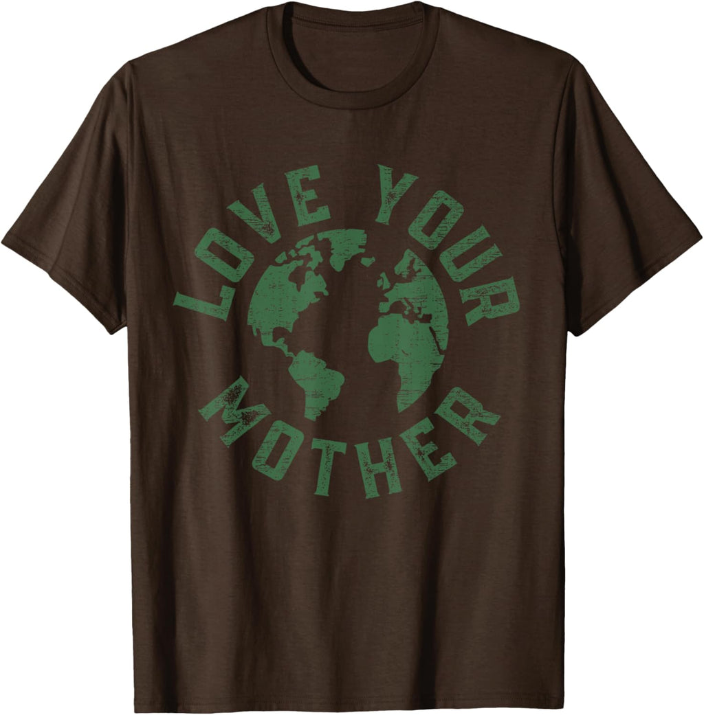 Earth Day Every Day Love Your Mother Planet Environmentalist