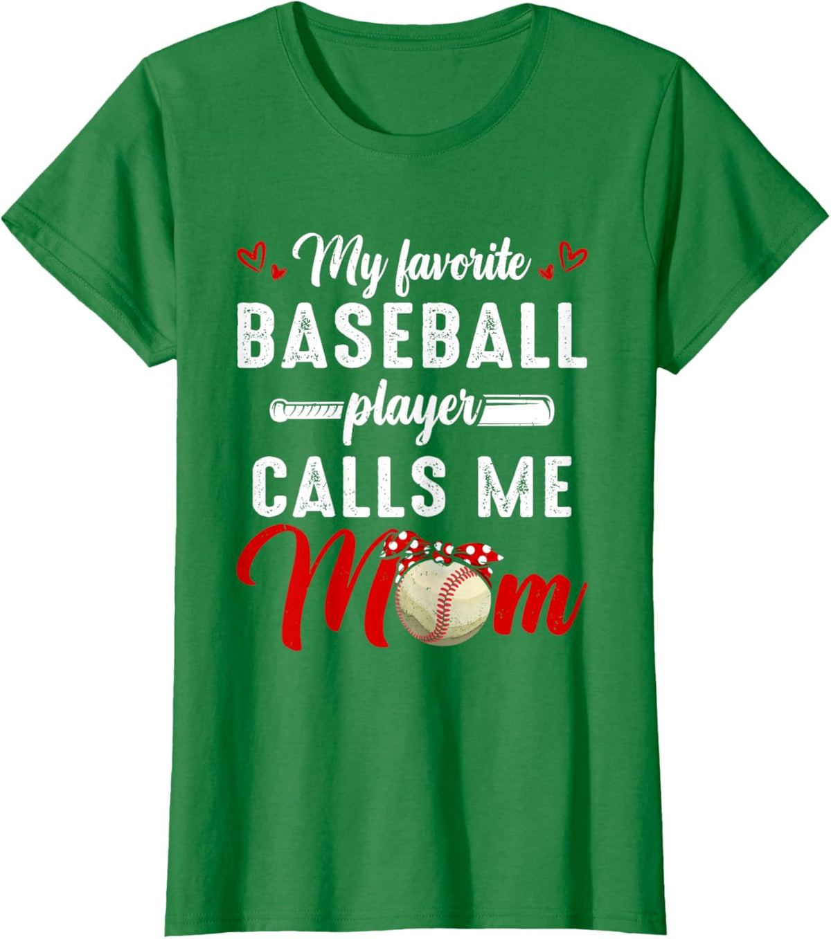 My Favorite Baseball Player Calls Me Mom Funny Mother's Day