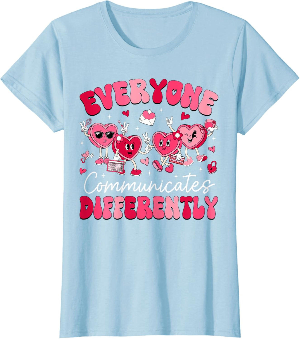 Everyone Communicates Differently Autism Valentines Day